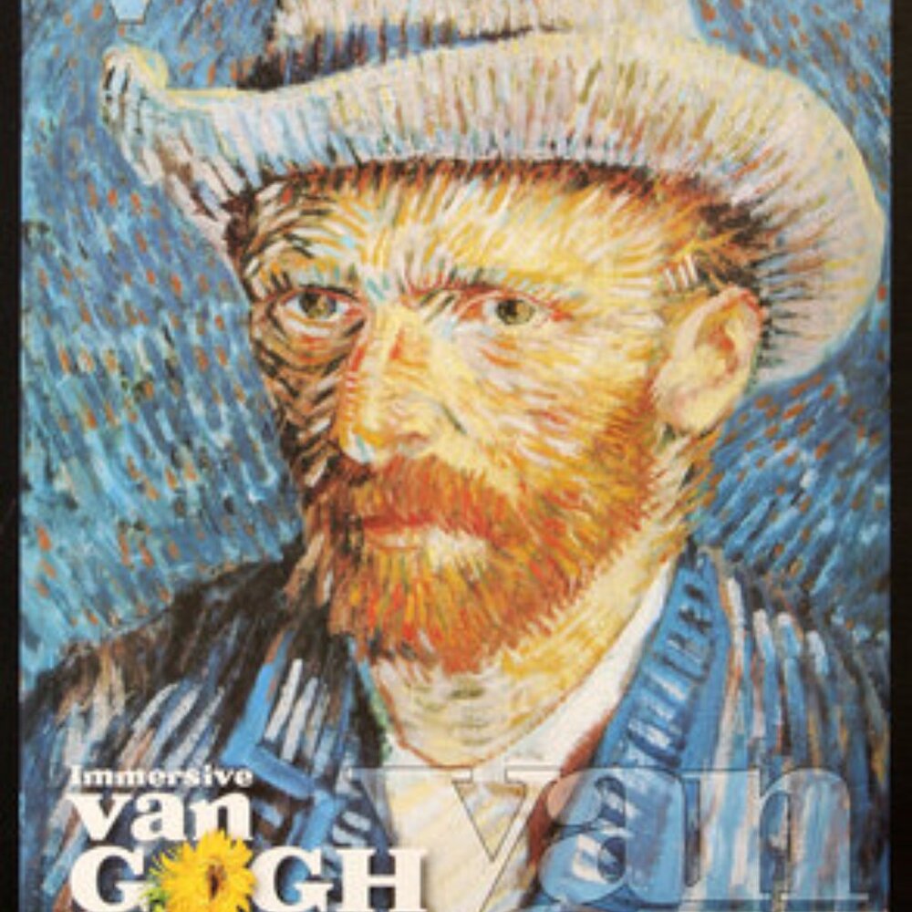 *New* Immersive Vincent Van Gogh Exhibit Poster